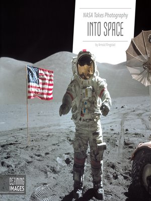 cover image of NASA Takes Photography into Space